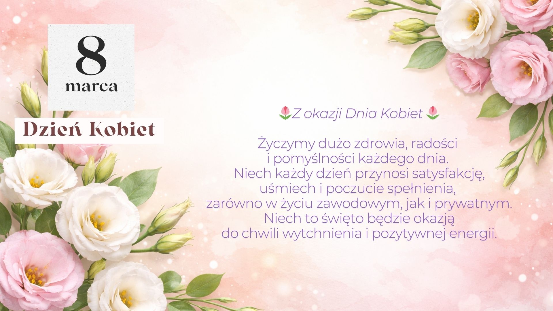 Okazjonalna kartka z okazji Dnia Kobiet Różowe tło kwiaty eustomie oraz życzenia