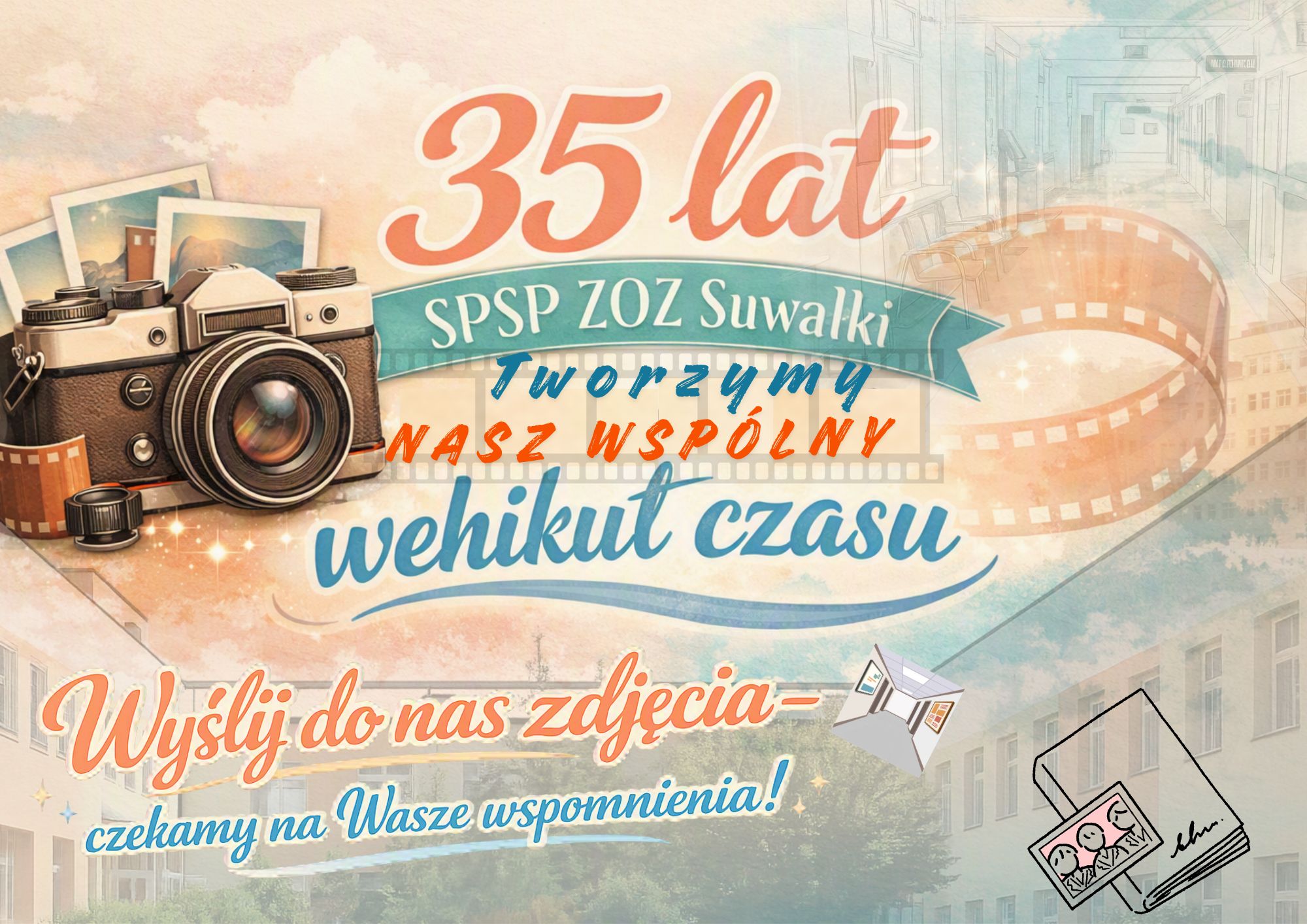Grafika okolicznościowa na 35 lecie SPSP ZOZO w suwałkach. Pastelowe kolory, aparat stary fotograficzny